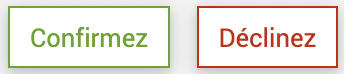 ../_images/Confirmez_D%C3%A9clinez.png